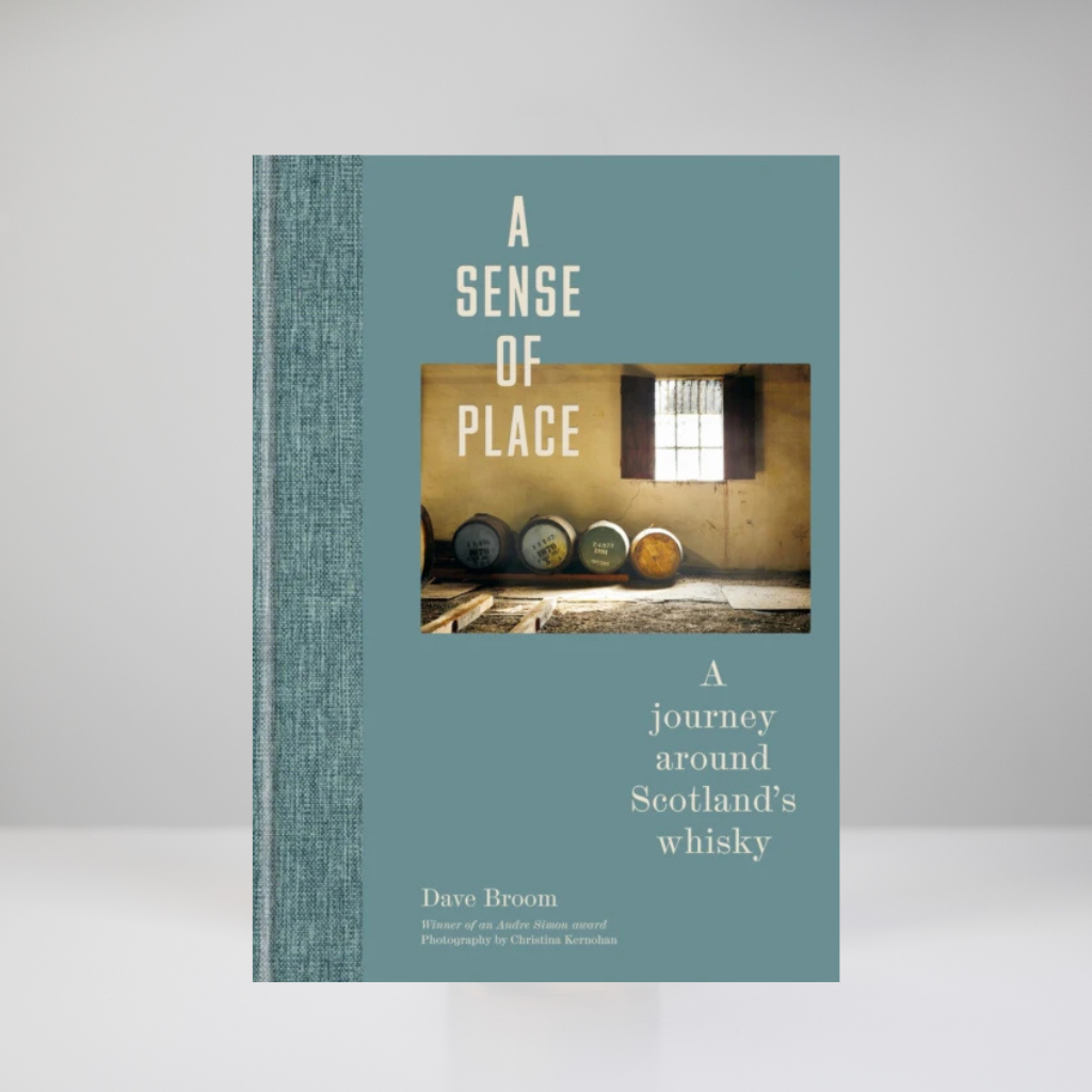 A Sense of Place - Dave Broom